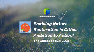 AdaptationHubs at Cities Festival Graphic